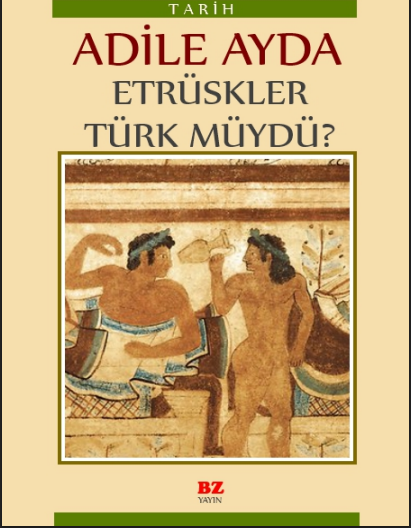 Adile Ayda - Etrüskler Türk Müydü PDF
