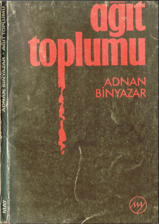 Adnan Binyazar - Ağıt Toplumu PDF