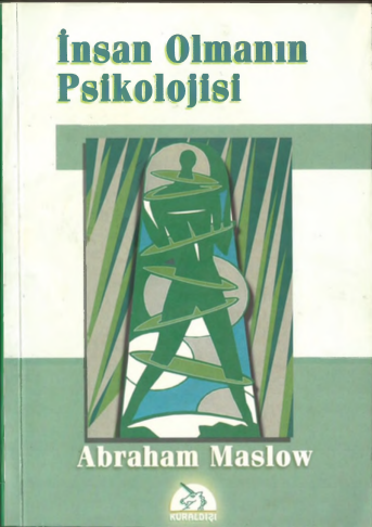 Abraham Maslow - İnsan Olmanın Psikolojisi PDF