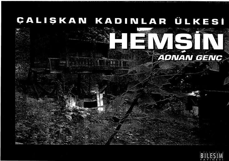 Hemşin (Çalışkan Kadınlar Ülkesi)