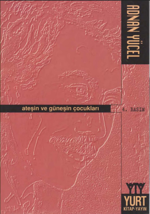 Adnan Yücel - Ateşin ve Güneşin Çocukları PDF