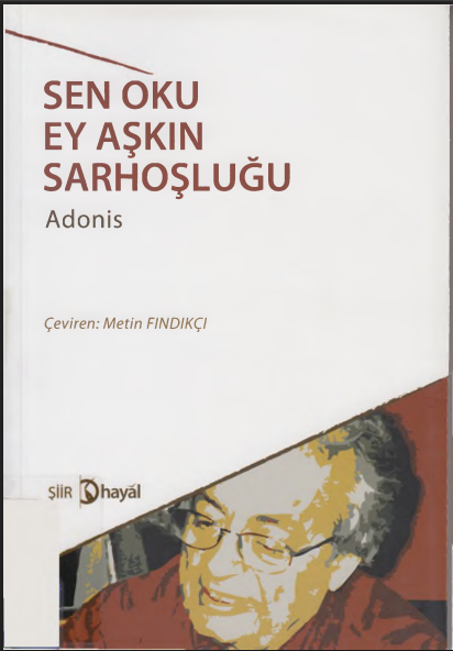 Adonis - Sen Oku Ey Aşkın Sarhoşluğu PDF