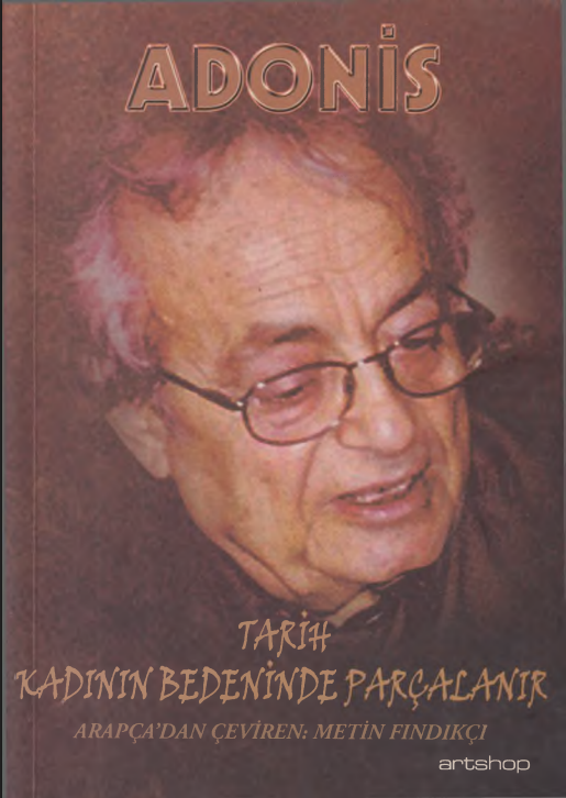 Adonis - Tarih Kadının Bedeninde Parçalanır PDF