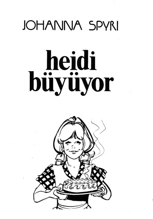 Johanna Spyri - Heidi Büyüyor PDF 1 Johanna Spyri – Heidi Büyüyor PDF