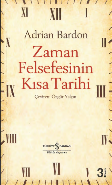 Adrian Bardon - Zaman Felsefesinin Kısa Tarihi PDF 5 Adrian Bardon - Zaman Felsefesinin Kısa Tarihi PDF