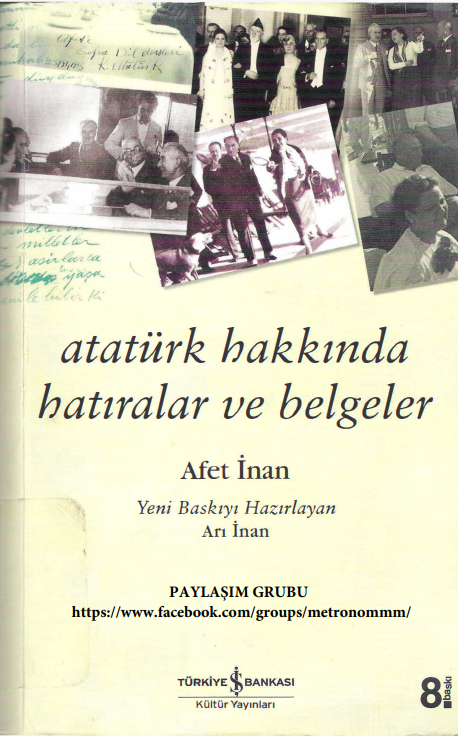 Afet İnan - Atatürk Hakkında Hatıralar ve Belgeler PDF
