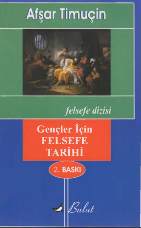 Afşar Timuçin - Gençler İçin Felsefe Tarihi PDF