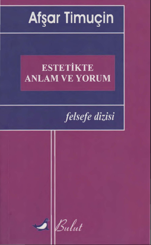 Afşar Timuçin - Estetikte Anlam ve Yorum PDF
