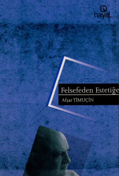 Afşar Timuçin - Felsefeden Estetiğe PDF