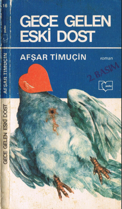 Afşar Timuçin - Gece Gelen Eski Dost PDF