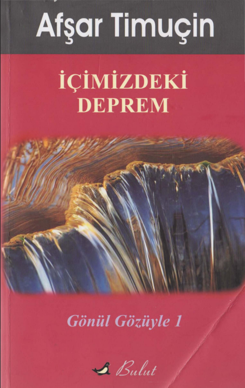 Afşar Timuçin - İçimizdeki Deprem Gönül Gözüyle 1 PDF