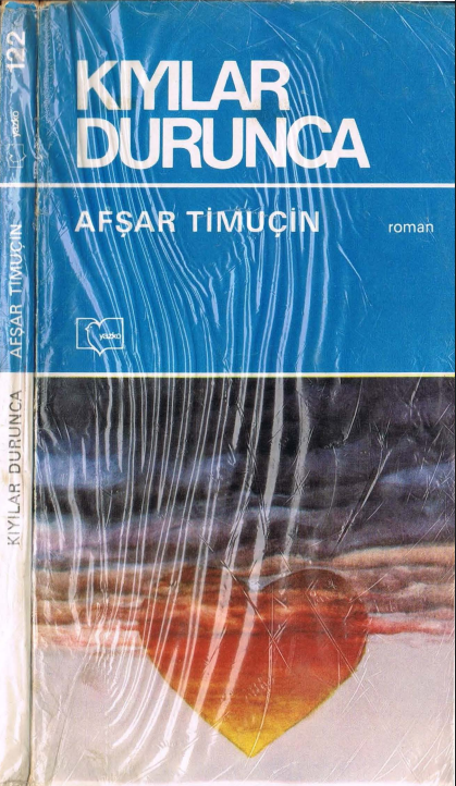Afşar Timuçin - Kıyılar Durunca PDF