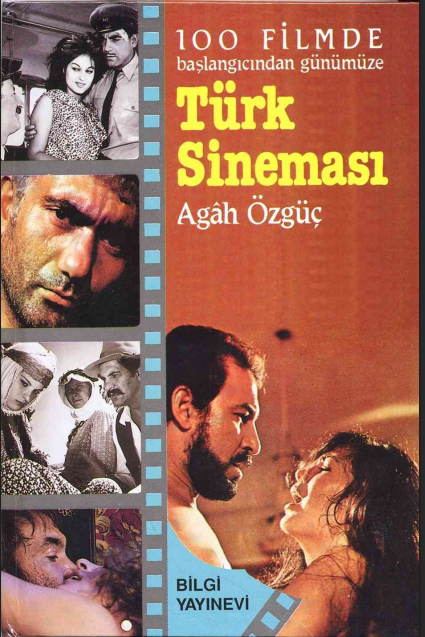 Başlangıcından Günümüze 100 Filmde Türk Sineması PDF Kitap
