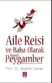 Aile Reisi ve Baba Olarak Hz. Peygamber PDF