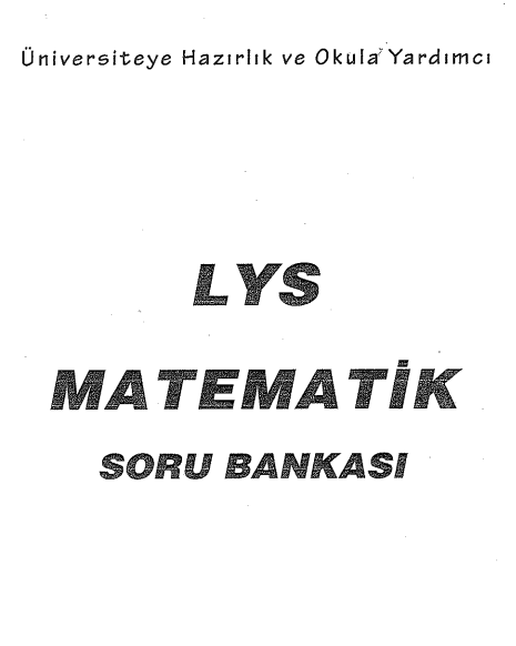 Üniversiteye Hazırlık - Matematik Soru Bankası PDF