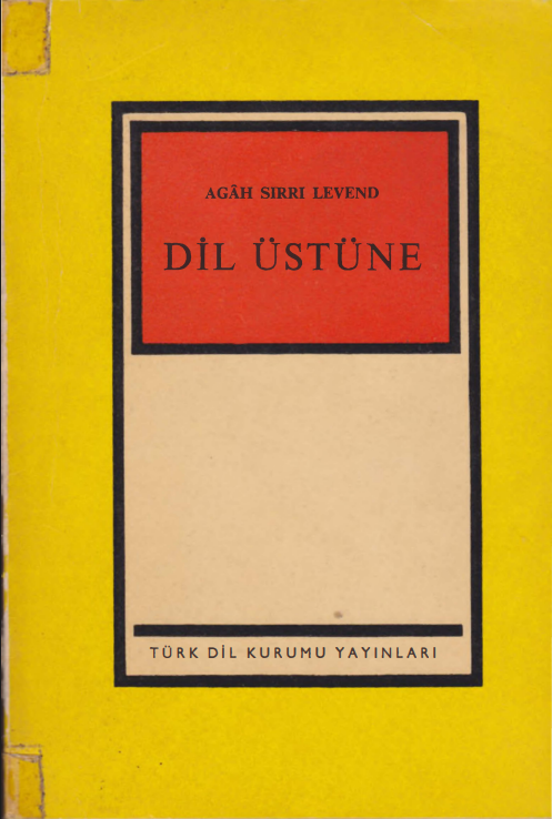 Agah Sırrı Levend - Dil Üstüne PDF