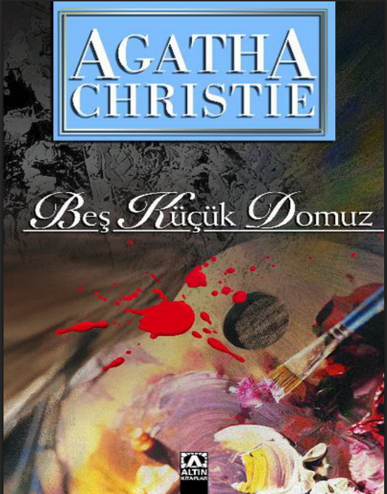 Beş Küçük Domuz PDF - Agatha Christie