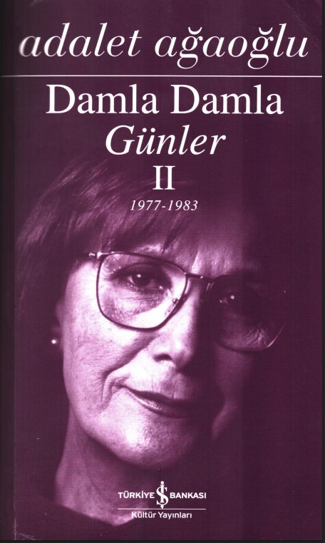Adalet Ağaoğlu – Damla Damla Günler II PDF