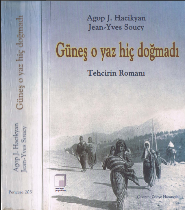 Güneş O Yaz Hiç Doğmadı PDF | Agop J. Hacikyan – Jean-Yves Soucy