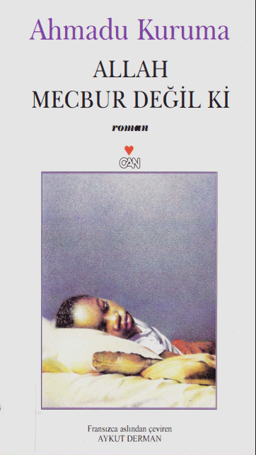 Allah Mecbur Değil Ki PDF | Ahmadou Kourouma