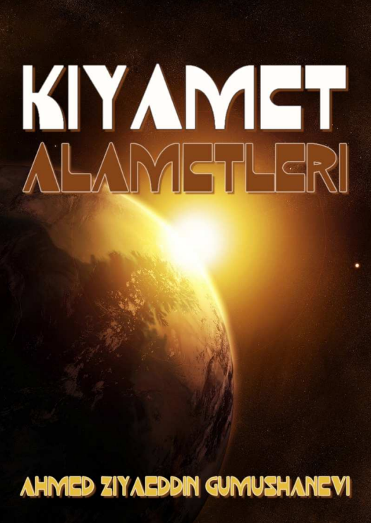Kıyamet Alametleri PDF | Ahmed Ziyauddin
