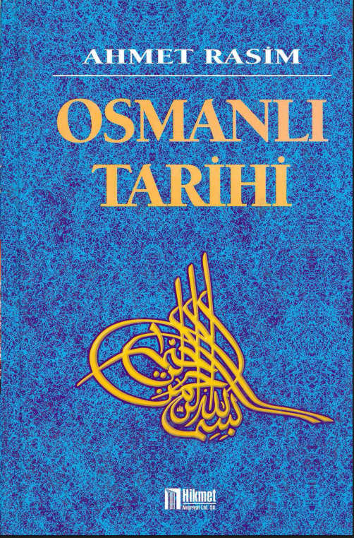 Osmanlı Tarihi 1 PDF | Ahmet Rasim