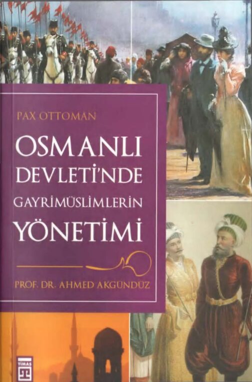 Osmanlı Devletinde Gayrimüslüm Yönetimi PDF