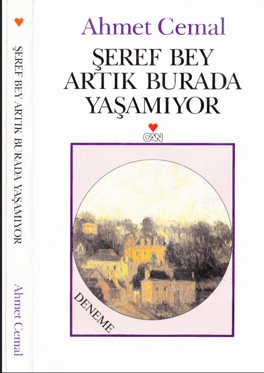 Şeref Bey Artık Burada Yaşamıyor PDF | Ahmet Cemal