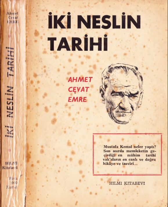 İki Neslin Tarihi PDF | Ahmet Cevat Emre