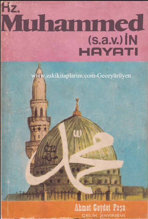 Hz. Muhammed’in Hayatı PDF | Ahmet Cevdet Paşa