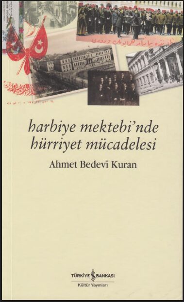 Kuran, Harbiye Mektebinde Hürriyet Mücadelesi PDF