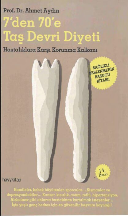 7’den 70’e Taş Devri Diyeti PDF | Ahmet Aydın