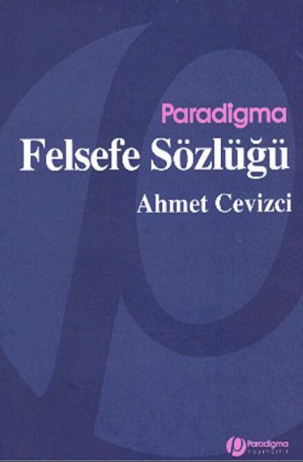 Felsefe Sözlüğü PDF | Ahmet Cevizci