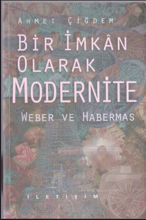 Bir İmkân Olarak Modernite