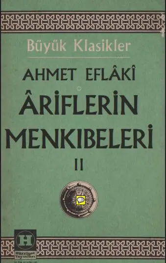 Ariflerin Menkıbeleri 2 PDF | Ahmet Eflaki