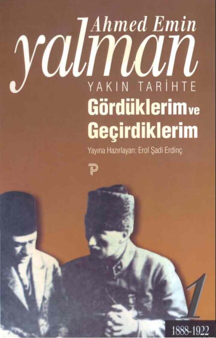 Gördüklerim ve Geçirdiklerim – Cilt 01 PDF
