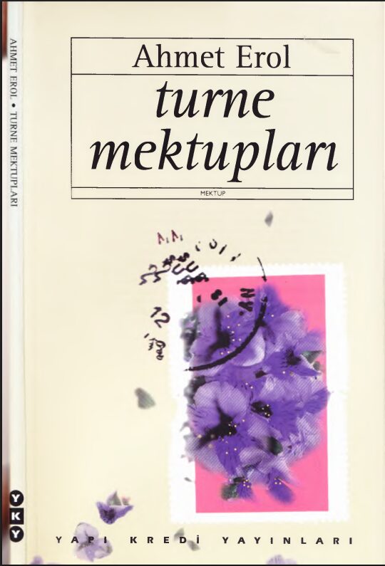 Turne Mektupları PDF | Ahmet Erol