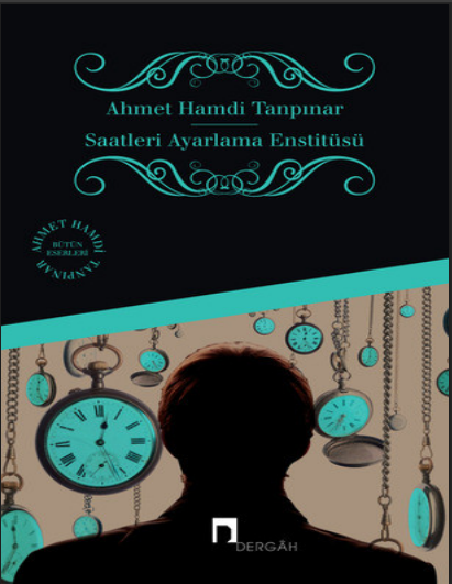 Saatleri Ayarlama Enstitüsü PDF | Ahmet Hamdi Tanpınar