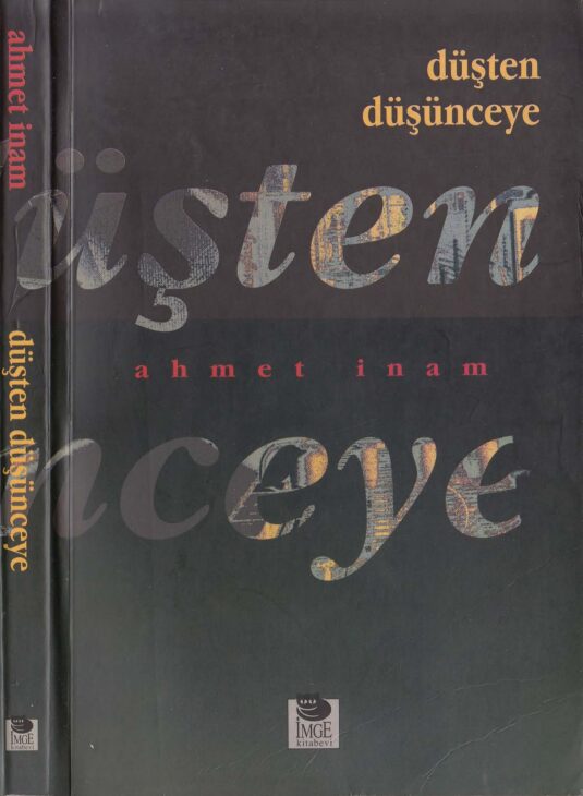 Düşten Düşünceye PDF | Ahmet İnam