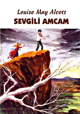 Sevgili Amcam PDF | Louise May Alcott