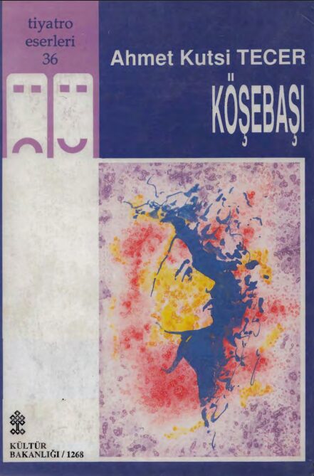 Köşebaşı PDF | Ahmet Kutsi Tecer