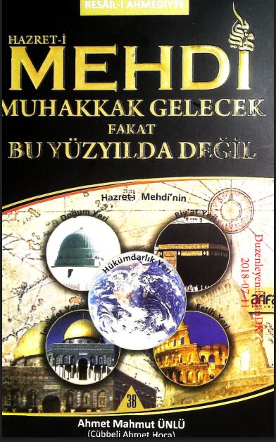 Hazreti Mehdi Muhakkak Gelecek Fakat Bu Yüzyılda Değil PDF