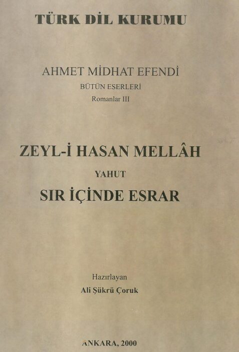 Romanlar 3: Zeyl-i Hasan Mellah yahut Sır İçinde Esrar PDF