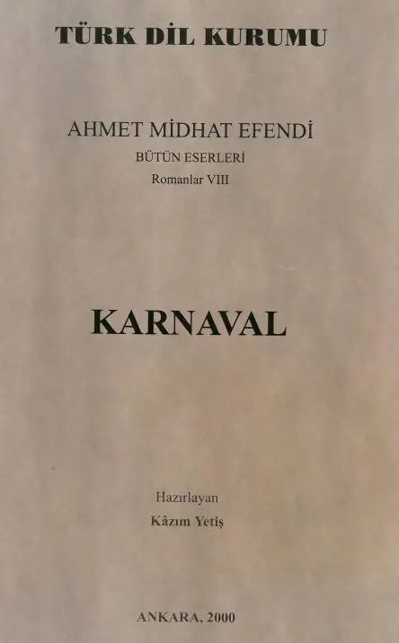 Romanlar 8: Karnaval PDF | Ahmet Midhat Efendi