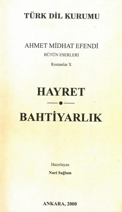 Romanlar 10: Hayret / Bahtiyarlık PDF | Ahmet Midhat Efendi