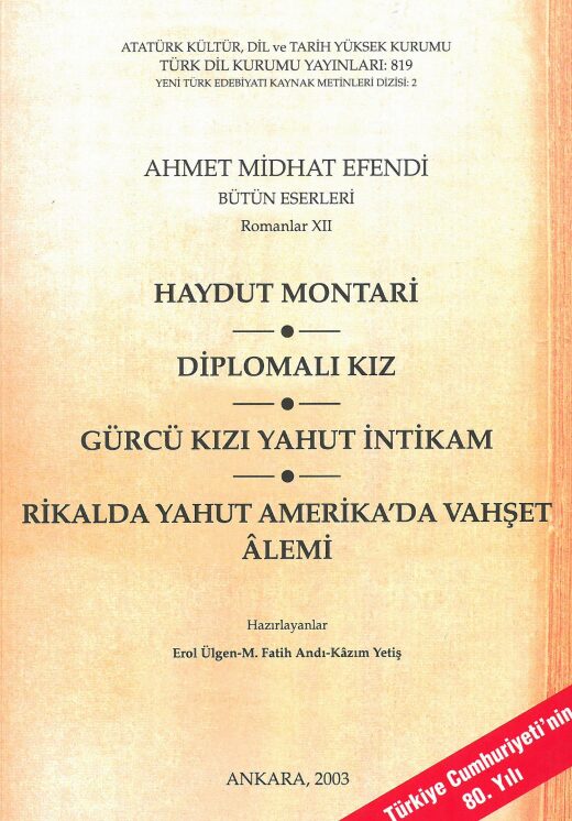 Romanlar 12: Haydut Montari / Diplomalı Kız PDF | Ahmet Midhat Efendi