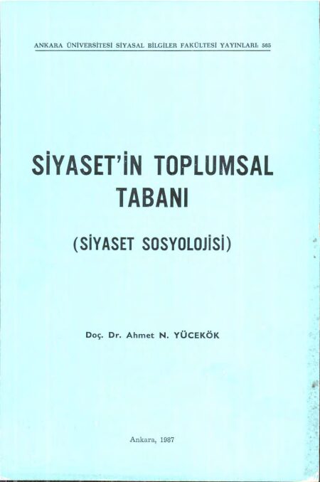 Siyaset’in Toplumsal Tabanı PDF | Ahmet N. Yücetürk