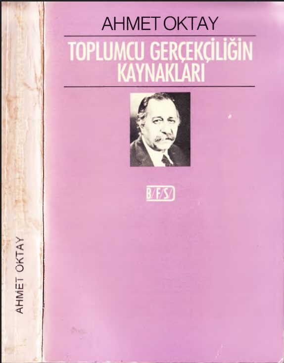 Toplumcu Gerçekçiliğin Kaynakları PDF | Ahmet Oktay