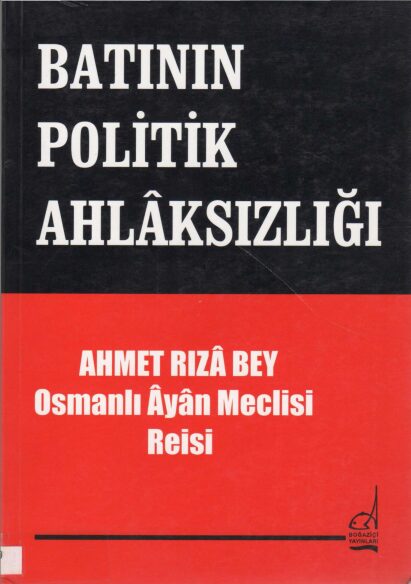 Batı’nın Politik Ahlaksızlığı PDF | Ahmet Rıza