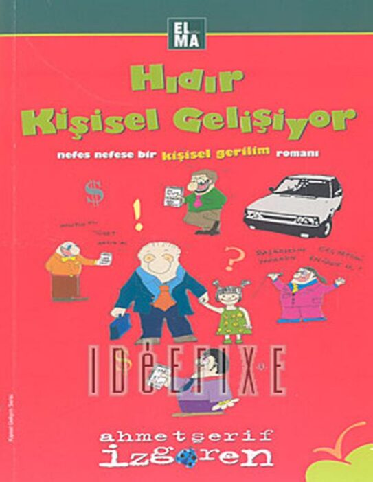 Hıdır Kişisel Gelişiyor PDF | Ahmet Şerif İzgören